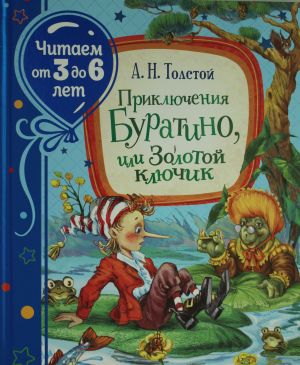 Приключения Буратино, или Золотой ключик  (Читаем от 3 до 6 лет)  _ Pinokyo Veya Altın Anahtar Maceraları (3 İla 6 Yıl Arasında