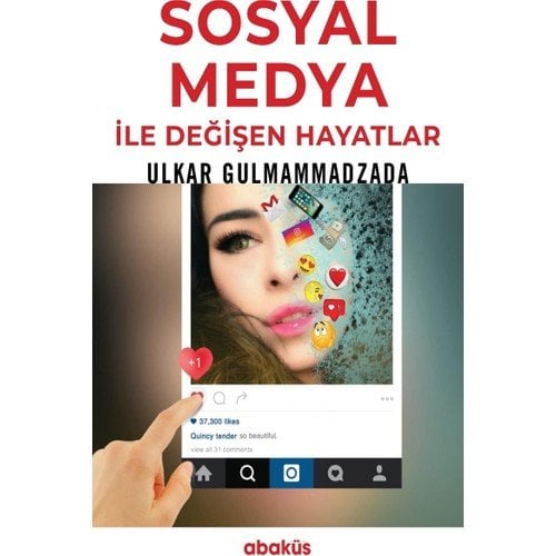 Sosyal Medya ile Değişen Hayatlar